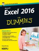 Excel 2016 For Dummies di Greg Harvey edito da Hoepli