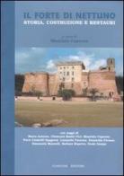 Il Forte di Nettuno. Storia, costruzione e restauri. Ediz. illustrata edito da Gangemi Editore