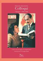 Colloqui. «Tempo» 1964-1968 di Salvatore Quasimodo edito da L'Arca e L'Arco