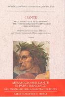 Dante fra il settecentocinquantenario della nascita (2015) e il settecentenario della morte (2021) edito da Salerno