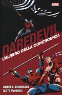 L' albero della conoscenza. Daredevil collection vol.9 di Daniel G. Chichester, Scott McDaniel edito da Panini Comics