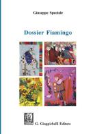 Dossier Fiamingo di Giuseppe Speciale edito da Giappichelli