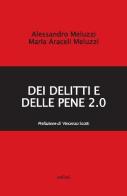 Dei delitti e delle pene 2.0 di Alessandro Meluzzi, M. Meluzzi edito da Eurilink