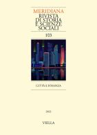 Meridiana. Rivista di storia e scienze sociali (2022) vol.103 edito da Viella