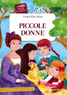 Piccole donne di Louisa May Alcott edito da Giunti Editore