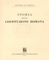 Storia della costituzione romana vol.1 di Francesco De Martino edito da Jovene
