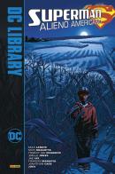 Alieno americano. Superman di Max Landis, Nick Dragotta, Jae Lee edito da Panini Comics