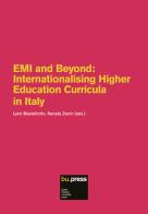 EMI and Beyond. Internationalising Higher Education Curricula in Italy edito da Bozen-Bolzano University Press