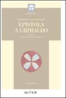 Epistole a Grimaldo. Ediz. multilingue di Ermenrico di Ellwangen edito da Edizioni dell'Orso