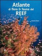 Atlante di flora e fauna del reef. Ediz. illustrata di Massimo Boyer edito da Il Castello