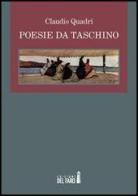 Poesie da taschino di Claudio Quadri edito da Edizioni del Faro