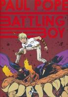 Battling boy vol.1 di Paul Pope edito da Bao Publishing