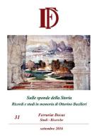 Ferrariae decus. Studi-ricerche (2016) vol.31 edito da Este Edition
