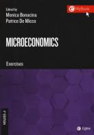 Microeconomics. Exercises edito da EGEA Tools