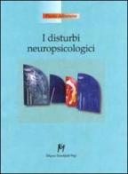 I disturbi neuropsicologici di Paolo Albanese edito da Magi Edizioni