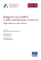 Rapporto sui conflitti e sulla conciliazione 2019-2020 edito da Maggioli Editore