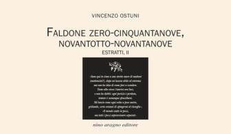 Faldone zero-cinquantanove, novantotto-novantanove di Vincenzo Ostuni edito da Aragno