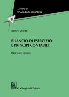 Bilancio di esercizio e principi contabili di Alberto Quagli edito da Giappichelli