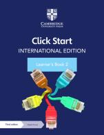 Click start. International edition. Learner's book. Per la Scuola elementare. Con Contenuto digitale per accesso on line vol.2 edito da Cambridge