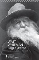 Foglie d'erba. Testo inglese a fronte di Walt Whitman edito da Feltrinelli