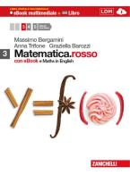 Matematica.rosso. con Maths in English. Con espansione online. Per le Scuole superiori vol.3 di Massimo Bergamini, Anna Trifone, Graziella Barozzi edito da Zanichelli