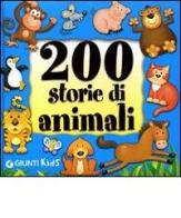 Duecento storie di animali. Ediz. illustrata di Annalisa Lay, Veronica Pellegrini edito da Giunti Kids