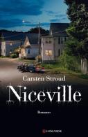Niceville di Carsten Stroud edito da Longanesi