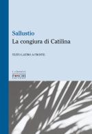 La congiura di Catilina di Caio Crispo Sallustio edito da Foschi (Santarcangelo)