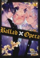Ballad X Opera vol.5 di Akaza Samamiya edito da Edizioni BD