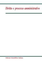 Diritto e processo amministrativo (2020) vol.2 edito da Edizioni Scientifiche Italiane