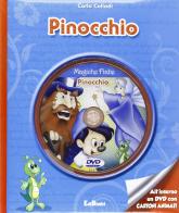 Pinocchio. Con DVD di Carlo Collodi edito da Edibimbi