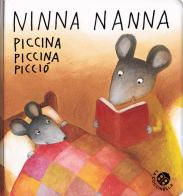 Ninnananna piccina piccina picciò. Ediz. illustrata di Antonella Abbatiello edito da La Coccinella