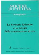 La veritatis splendor e la morale «Della costruzione di sé» edito da ESD-Edizioni Studio Domenicano