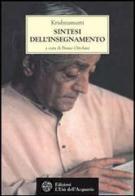 Krishnamurti. Sintesi dell'insegnamento edito da L'Età dell'Acquario