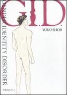 G.I.D. Gender Identity Disorder vol.2 di Yoko Shoji edito da Kappa Edizioni