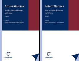 Arturo Maresca. Scritti di Diritto del Lavoro (1975-2021) vol.1-2 di Arturo Maresca edito da Giappichelli