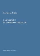 I mémoires di Giorgio Strehler di Carmela Citro edito da Sinestesie