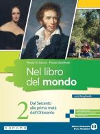 Nel libro del mondo. Con Easybook. Per le Scuole superiori. Con e-book. Con espansione online vol. 2 di Paolo Di Sacco, Paola Manfredi edito da Edizioni Scolastiche Bruno Mondadori