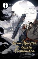 Il gran maestro della scuola demoniaca. Il graphic novel vol.1 di Mo Xiang Tong Xiu edito da Mondadori
