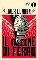 Il tallone di ferro di Jack London edito da Mondadori