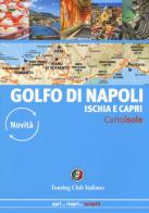 Golfo di Napoli. Ischia e Capri di Silvia Cadrega, Natalino Russo edito da Touring
