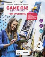 Game on! Student's book for everyone. BES. Per la Scuola media. Con e-book. Con espansione online vol.3