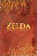 Zelda. Cronaca di una saga leggendaria edito da Multiplayer Edizioni