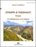 Strippi e figghiati di Paolo Landrelli edito da FPE-Franco Pancallo Editore
