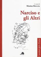 Narciso e gli altri edito da Alpes Italia