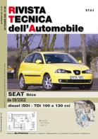 Seat Ibiza 1.9 SDI e TDI 100 e 130 cv edito da Autronica