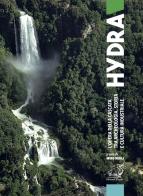 Hydra. L'opera della Cascata tra archeologia, storia e cultura industriale di Miro Virili edito da Edizioni Thyrus