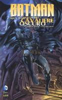 Batman: alla scoperta del cavaliere oscuro vol.1 di Andrew Helfer, Tan Eng Huat edito da Lion