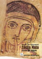 Tacita Muta. La dea del silenzio di Neria De Giovanni edito da Nemapress