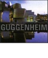 Guggenheim. New York-Venezia-Bilbao-Berlino edito da Gribaudo